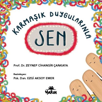 Karmaşık Duygularınla Sen