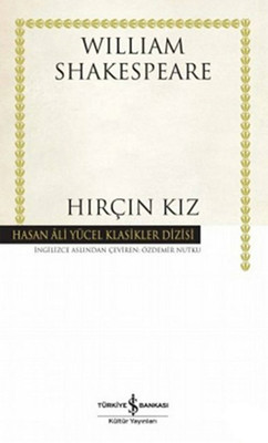 Hırçın Kız - Hasan Ali Yücel Klasikleri