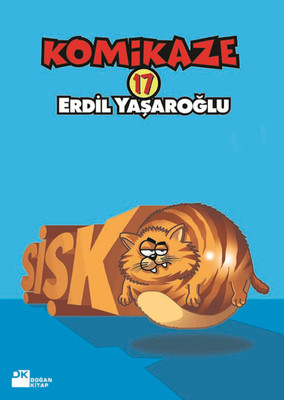 Komikaze 17- Şişko