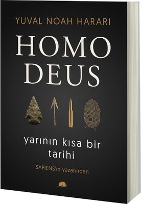 Homo Deus: Yarının Kısa Bir Tarihi