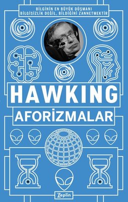 Stephen Hawking - Aforizmalar