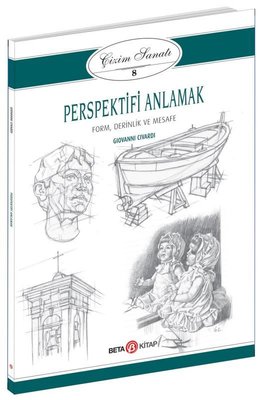 Çizim Sanatı 8-Perspektifi Anlamak