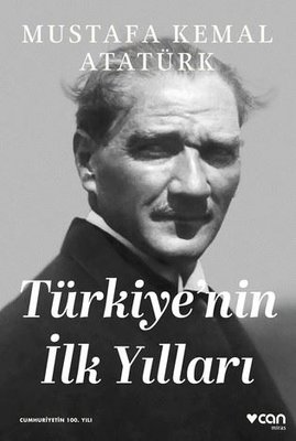 Türkiye'nin İlk Yılları