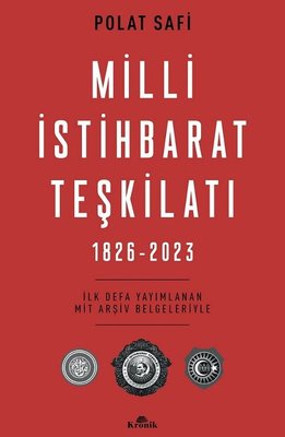 Milli İstihbarat Teşkilatı 1826-2023