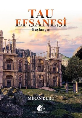 Tau Efsanesi - Başlangıç