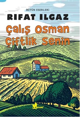 Çalış Osman Çiftlik Senin