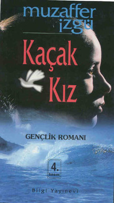 Kaçak Kız