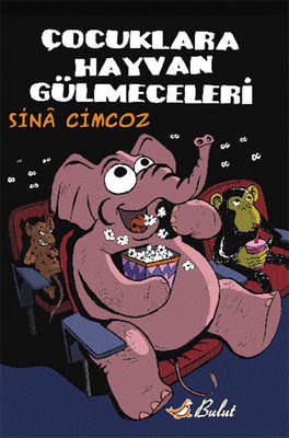 Çocuklara Hayvan Gülmeceleri