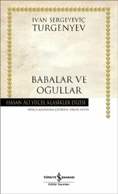 Babalar ve Oğullar - Hasan Ali Yücel Klasikleri