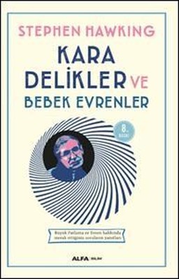 Kara Delikler ve Bebek Evrenler