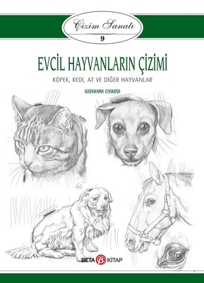 Çizim Sanatı 9-Evcil Hayvanların Çizimi