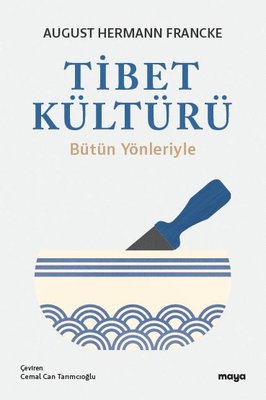 Tibet Kültürü - Bütün Yönleriyle