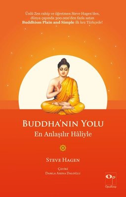 Buddha'nın Yolu En Anlaşılır Haliyle