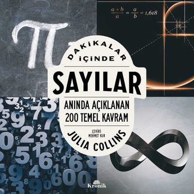 Dakikalar İçinde Sayılar - Anında Açıklanan 200 Temel Kavram