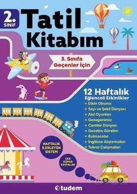 2. Sınıf Tatil Kitabım - 3. Sınıfa Geçenler İçin