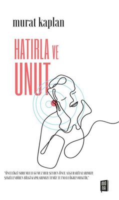 Hatırla ve Unut