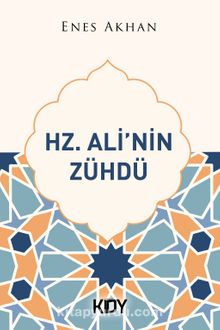 Hz. Ali'nin Zühdü