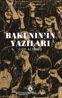 Bakunin’in Yazıları