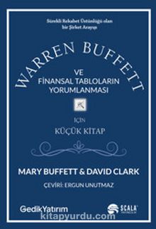 Warren Buffett ve Finansal Tabloların Yorumlanması İçin Küçük Kitap