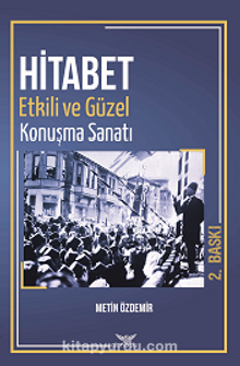 Hitabet & Güzel Ve Etkili Konuşma Sanatı