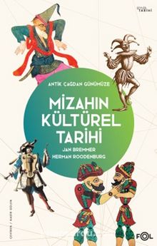 Mizahın Kültürel Tarihi & Antik Çağdan Günümüze