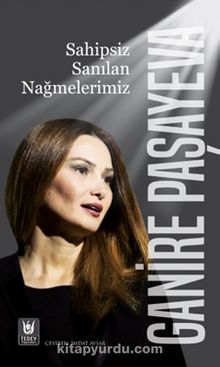 Sahipsiz Sanılan Nağmelerimiz