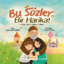 Bu Sözler Bir Harika!