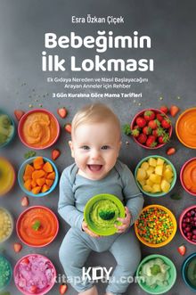 Bebeğimin İlk Lokması