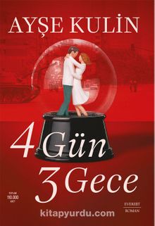 4 Gün 3 Gece