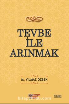 Tevbe İle Arınmak