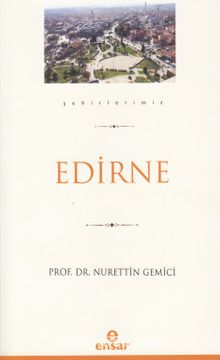 Edirne / Şehirlerimiz 10