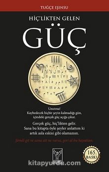 Hiç’likten Gelen Güç