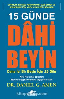 15 Günde Dâhi Beyin & Daha İyi Bir Beyin İçin 15 Gün