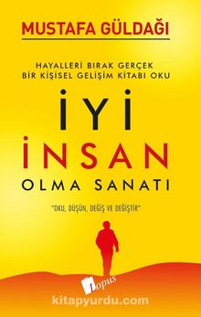 İyi İnsan Olma Sanatı