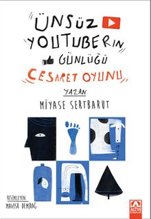 Ünsüz Youtuberın Günlüğü / Cesaret Oyunu