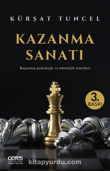 Kazanma Sanatı & Başarının Psikolojik ve Nörolojik Temelleri