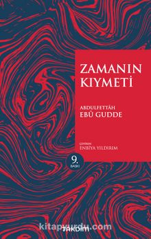 Zamanın Kıymeti (Genişletilmiş Baskı)