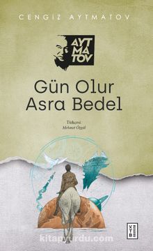 Gün Olur Asra Bedel