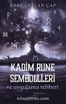 Kadim Rune Sembolleri ve Uygulama Rehberi