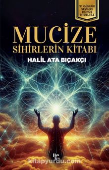 Mucize & Sihirlerin Kitabı