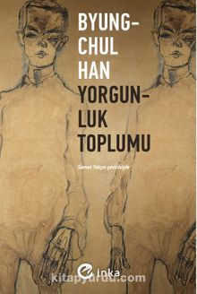 Yorgunluk Toplumu