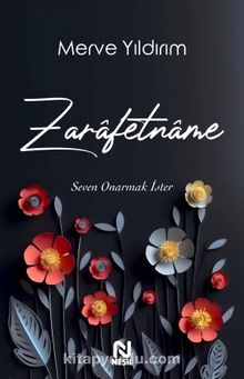 Zarafetname & Seven Onarmak İster