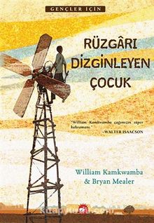 Rüzgarı Dizginleyen Çocuk