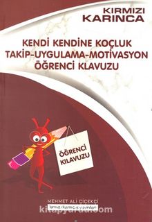 Kendi Kendine Koçluk Takip–Uygulama–Motivasyon Öğrenci Kılavuzu