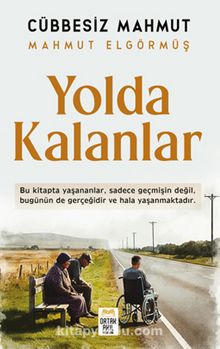 Yolda Kalanlar