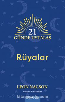 21 Günde Ustalaş - Rüyalar