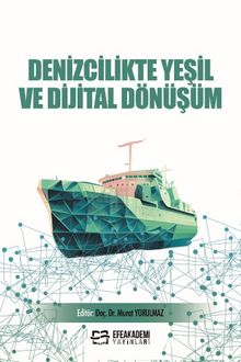 Denizcilikte Yeşil ve Dijital Dönüşüm