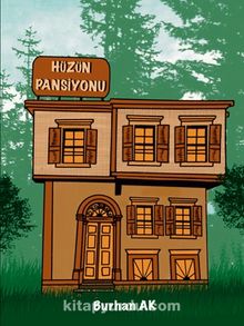 Hüzün Pansiyonu