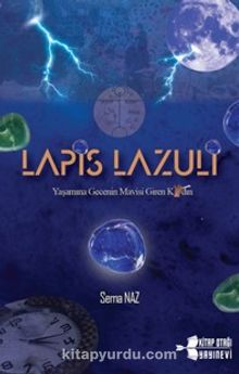 Lapis Lazuli & Yaşamına Gecenin Mavisi Giren Kadın