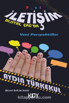 Dijital Çağ’da İletişim